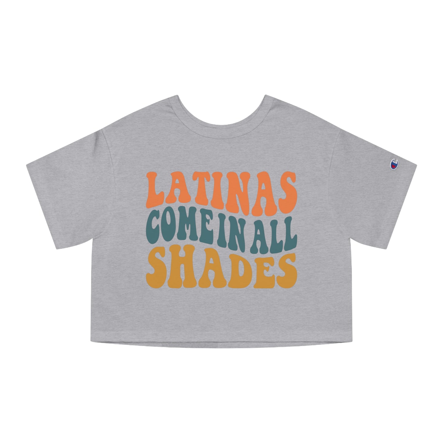 Champion Women's Heritage Cropped T-Shirt - Latinas Come in all Shades