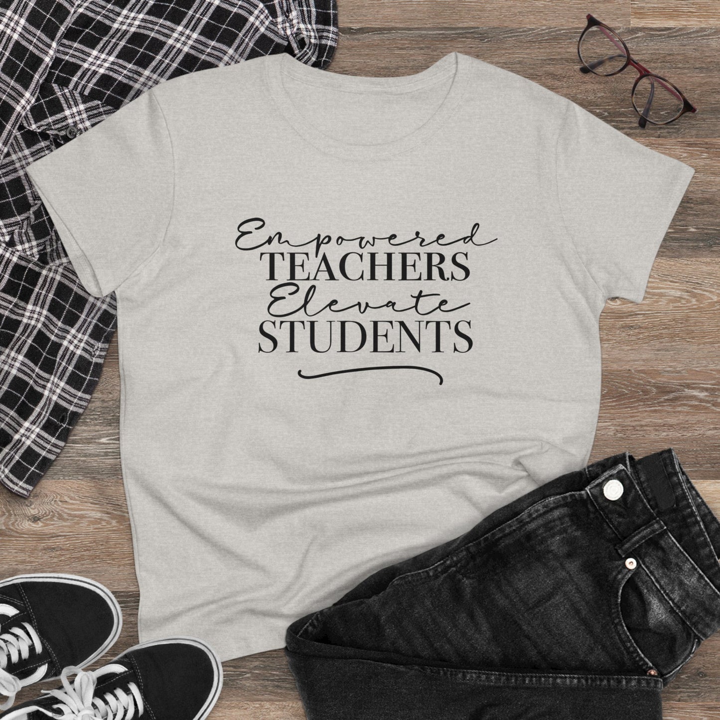Women's Midweight Cotton Tee - Empowered Teachers Elevate Students
