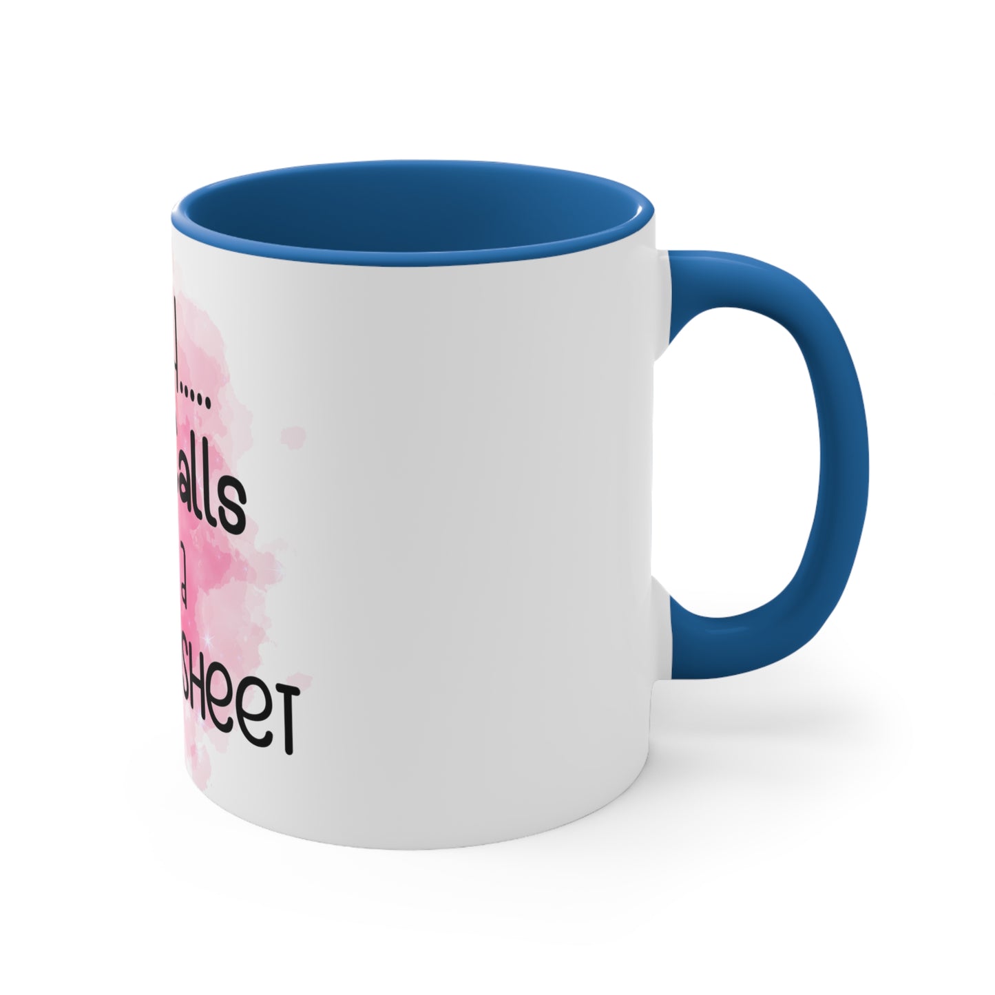 Accent Coffee Mug, 11oz - This calls for a spreadsheet