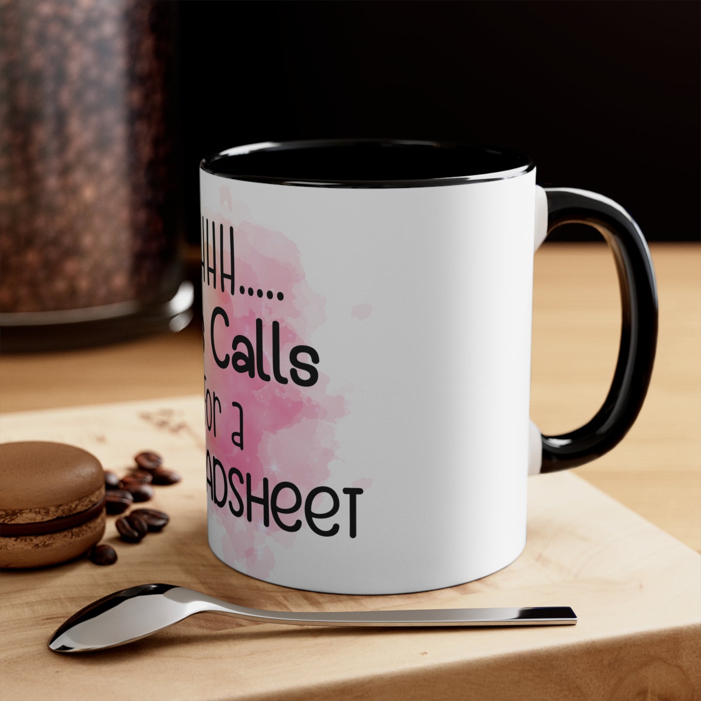Accent Coffee Mug, 11oz - This calls for a spreadsheet
