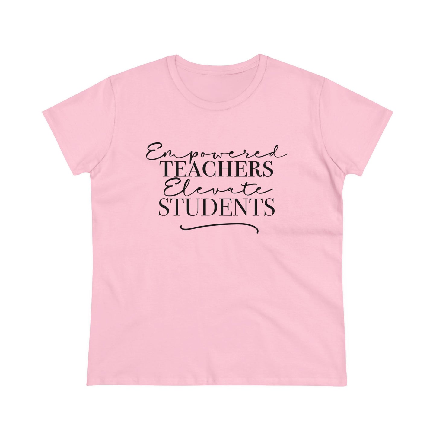 Women's Midweight Cotton Tee - Empowered Teachers Elevate Students