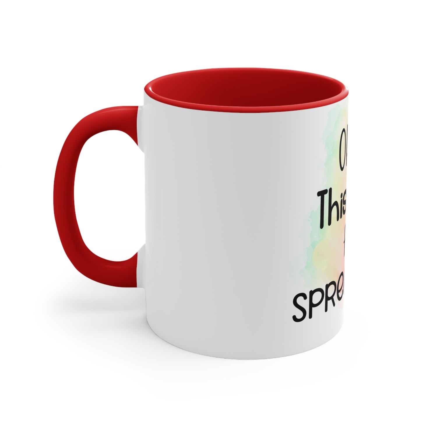 Accent Coffee Mug, 11oz - This calls for a spreadsheet