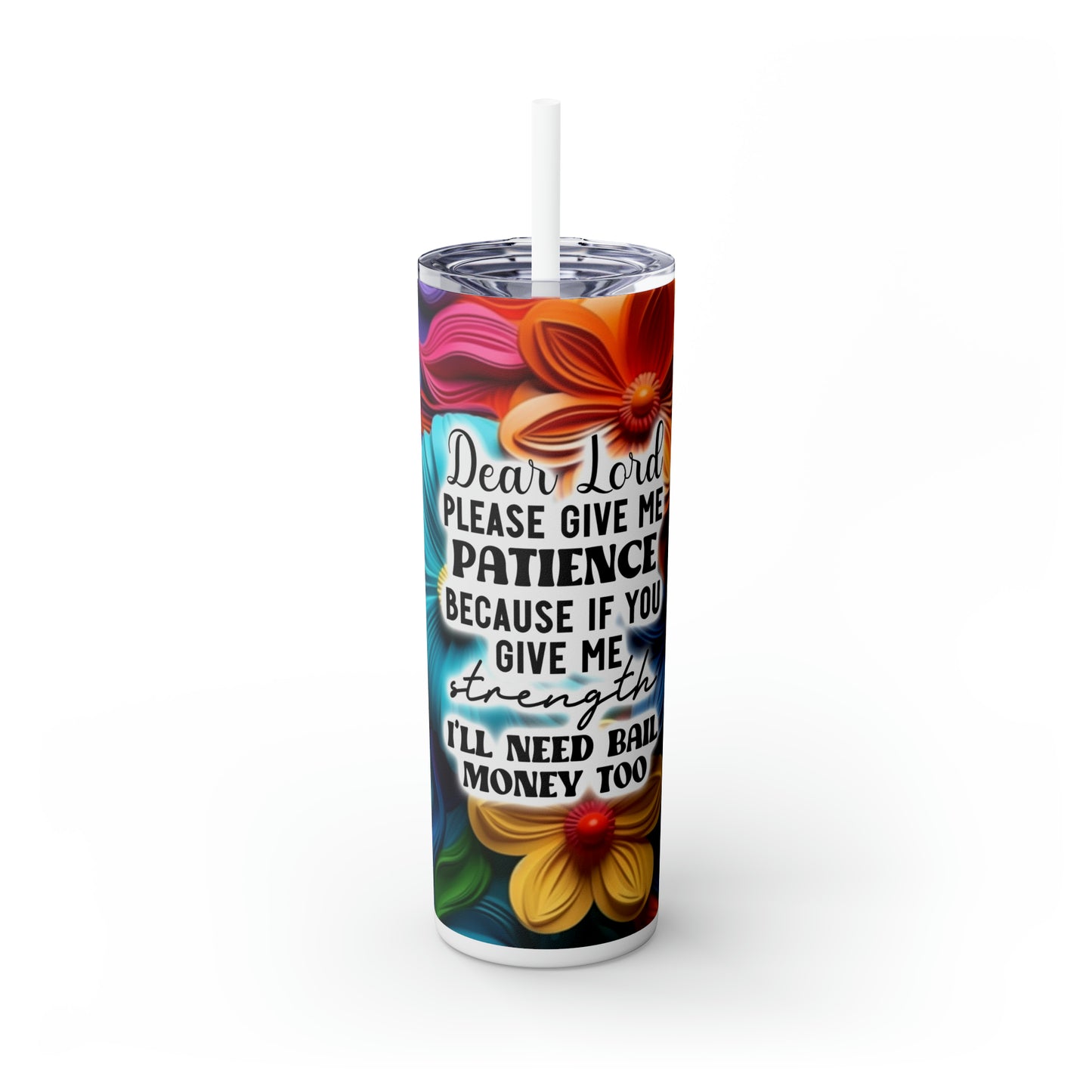 Skinny Tumbler with Straw, 20oz - Sarcastic