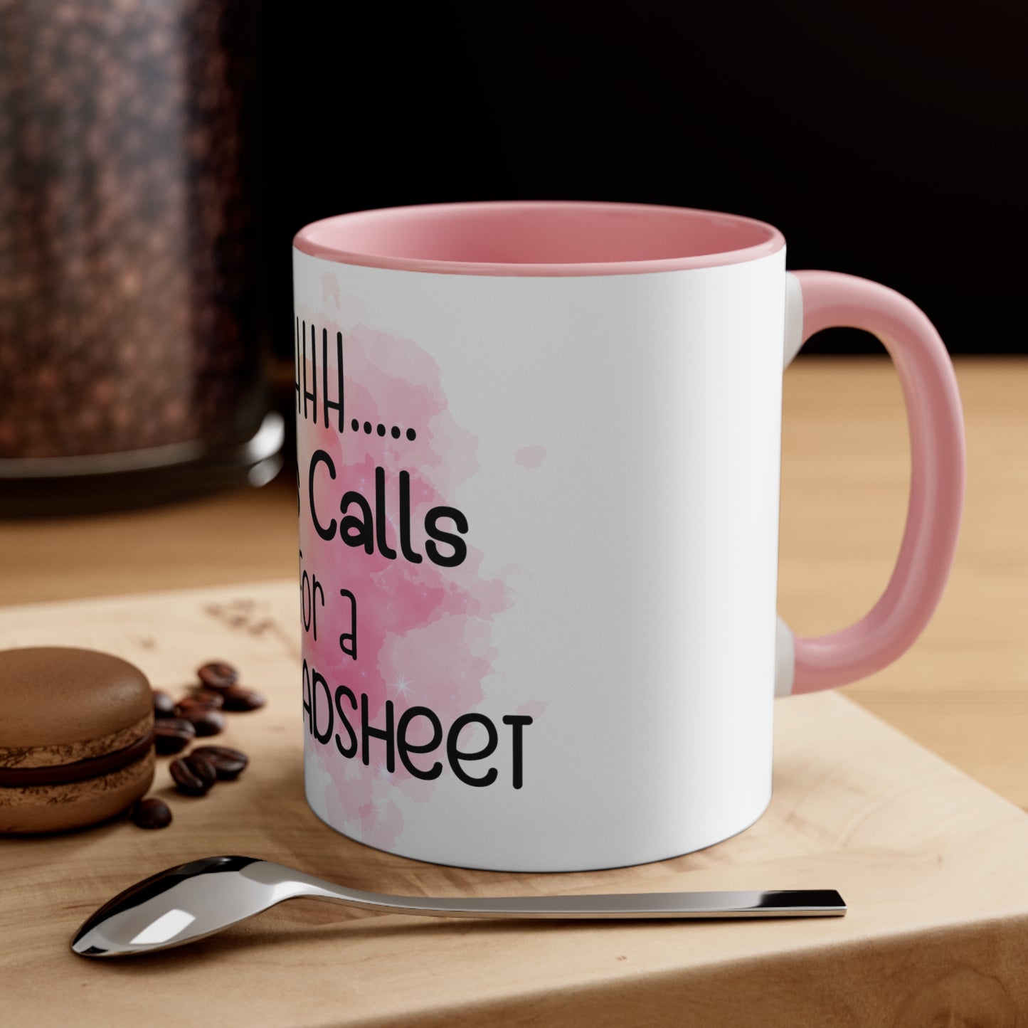 Accent Coffee Mug, 11oz - This calls for a spreadsheet