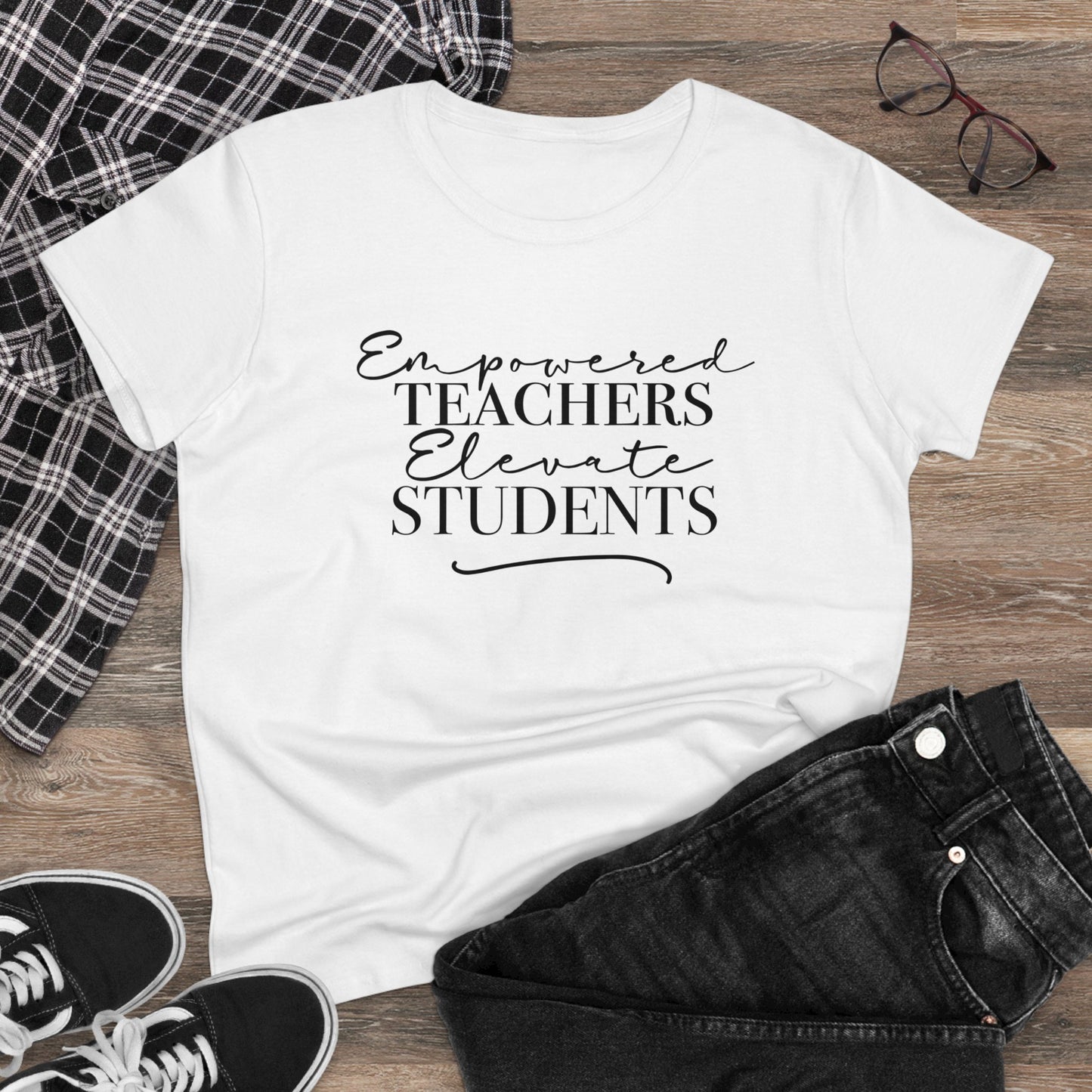 Women's Midweight Cotton Tee - Empowered Teachers Elevate Students