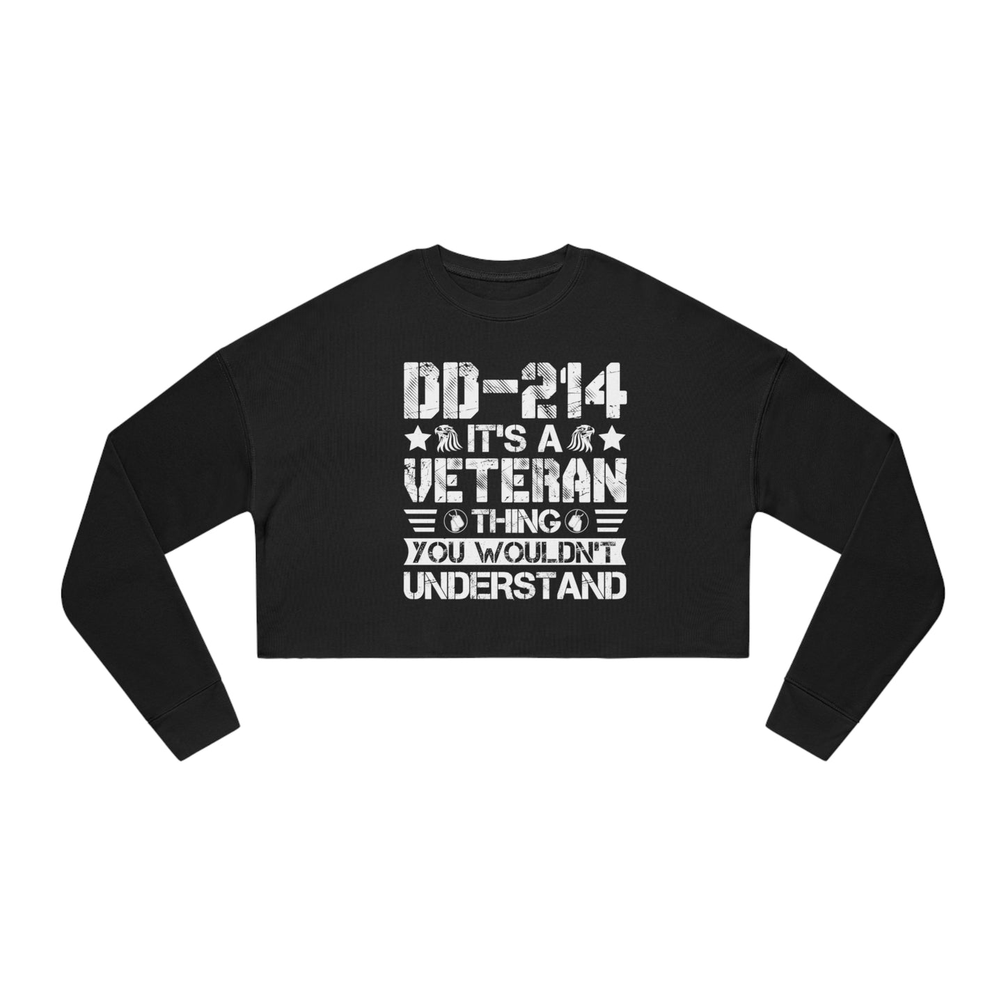 Women's Cropped Sweatshirt - Its a Veteran Thing