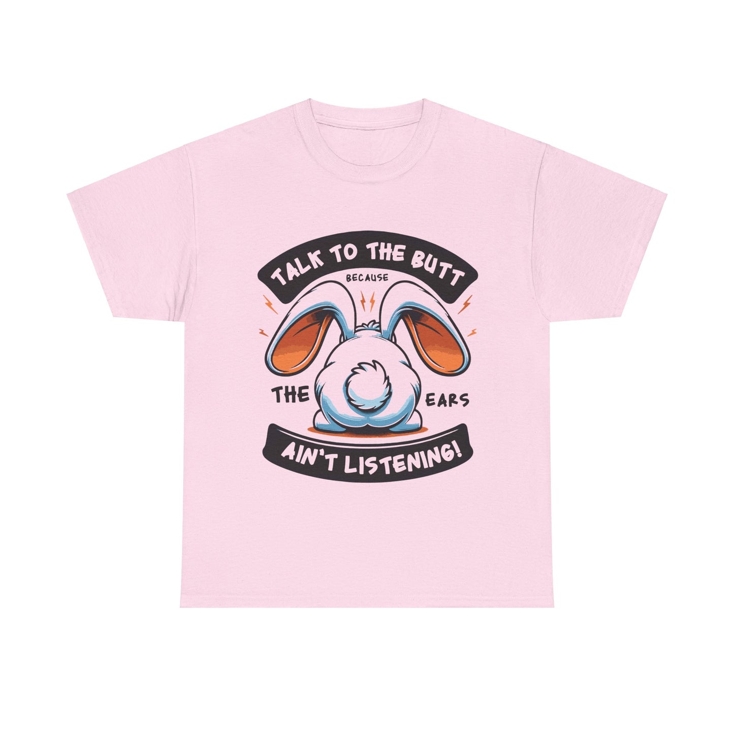 Unisex Heavy Cotton Tee - The ears aint listening