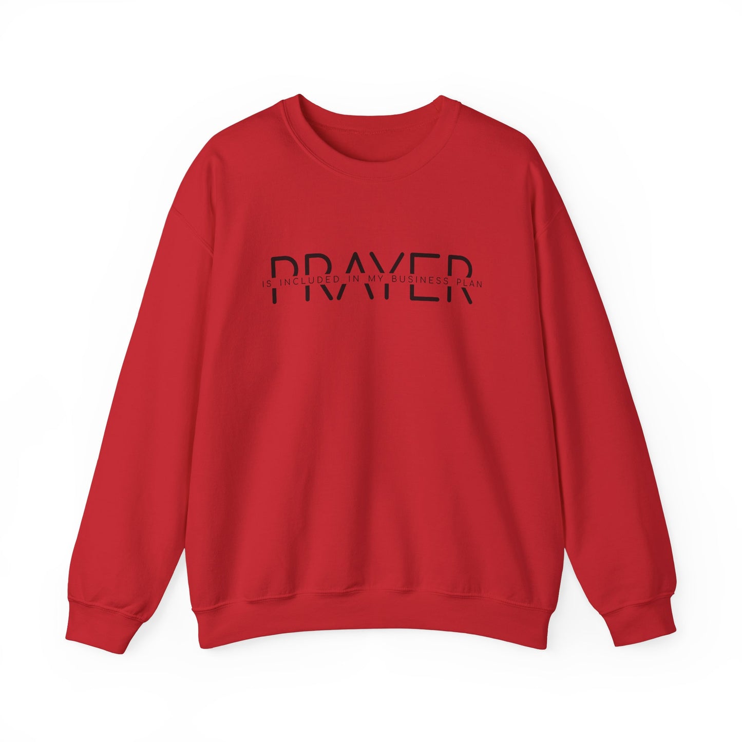 Unisex Heavy Blend™ Crewneck Sweatshirt - Prayer is included on my business plan