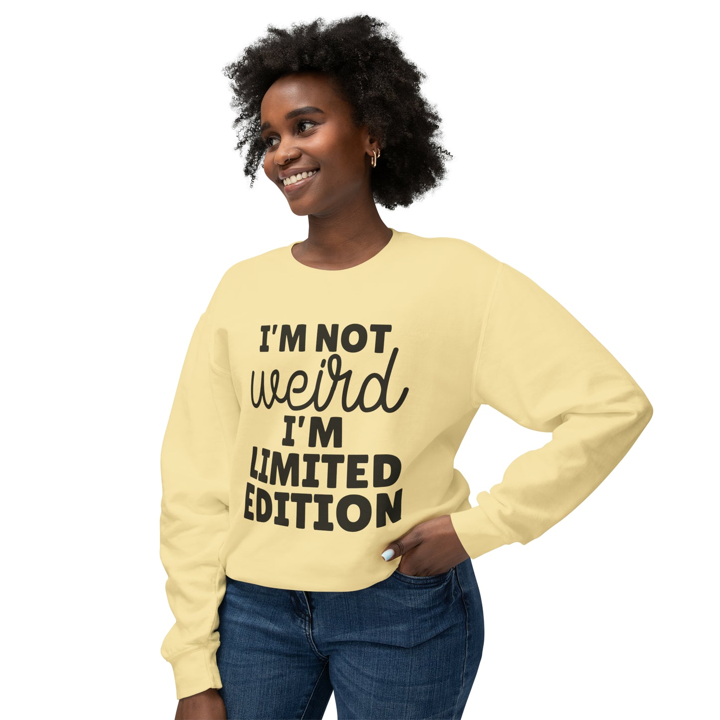 Unisex Lightweight Crewneck Sweatshirt - I am not weird. I am limited edition