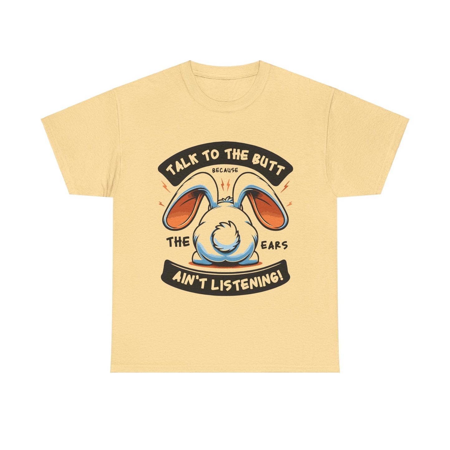 Unisex Heavy Cotton Tee - The ears aint listening