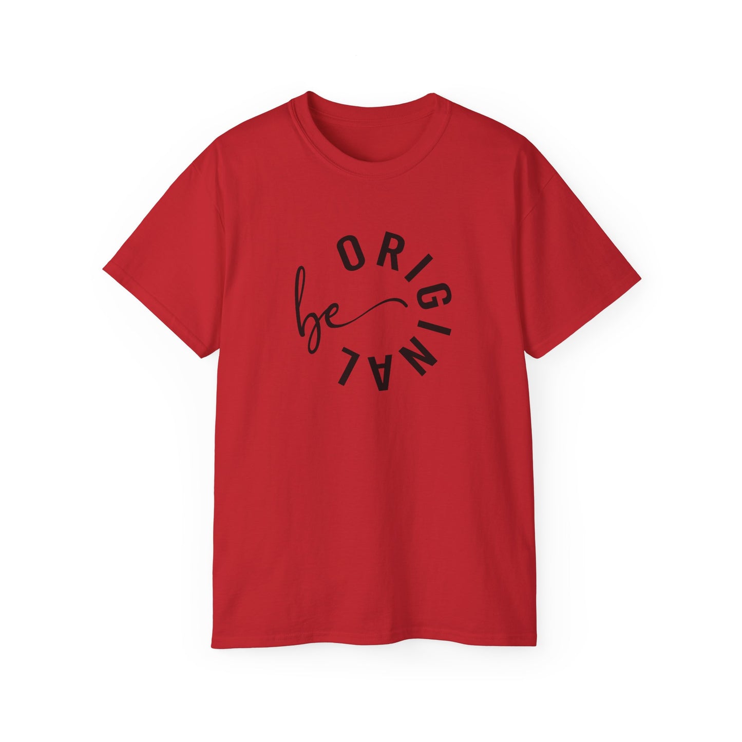 Unisex Ultra Cotton Tee - Be original