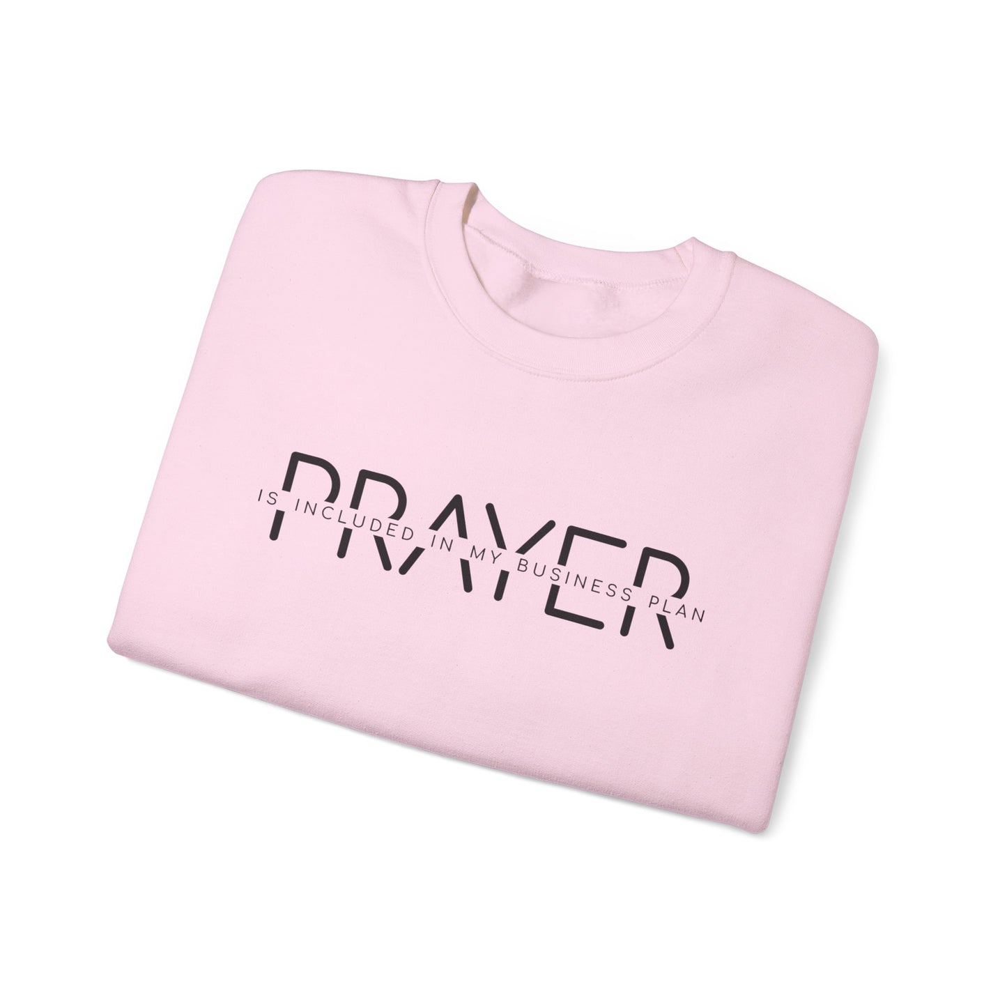 Unisex Heavy Blend™ Crewneck Sweatshirt - Prayer is included on my business plan