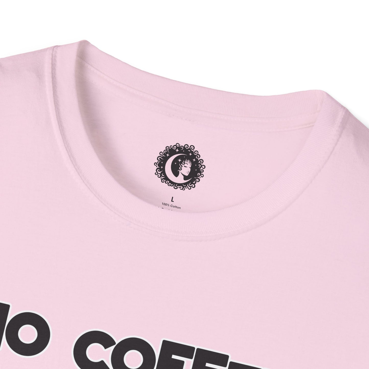 Unisex Softstyle T-Shirt - No Coffee No Workie