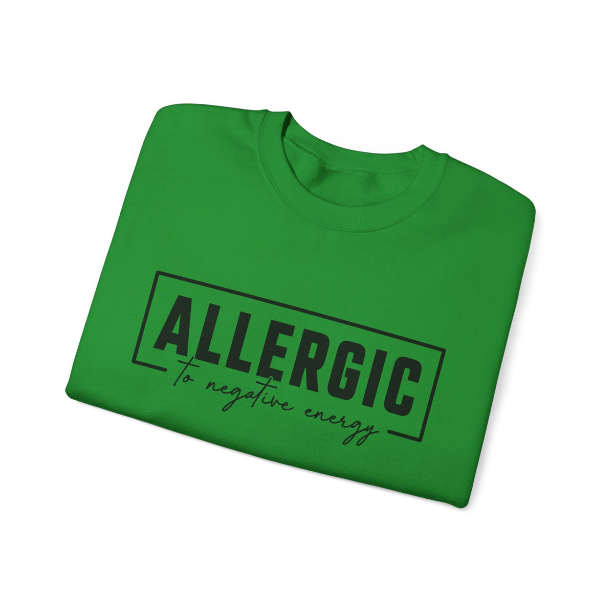 Unisex Heavy Blend™ Crewneck Sweatshirt - Allergic to Negative Energy