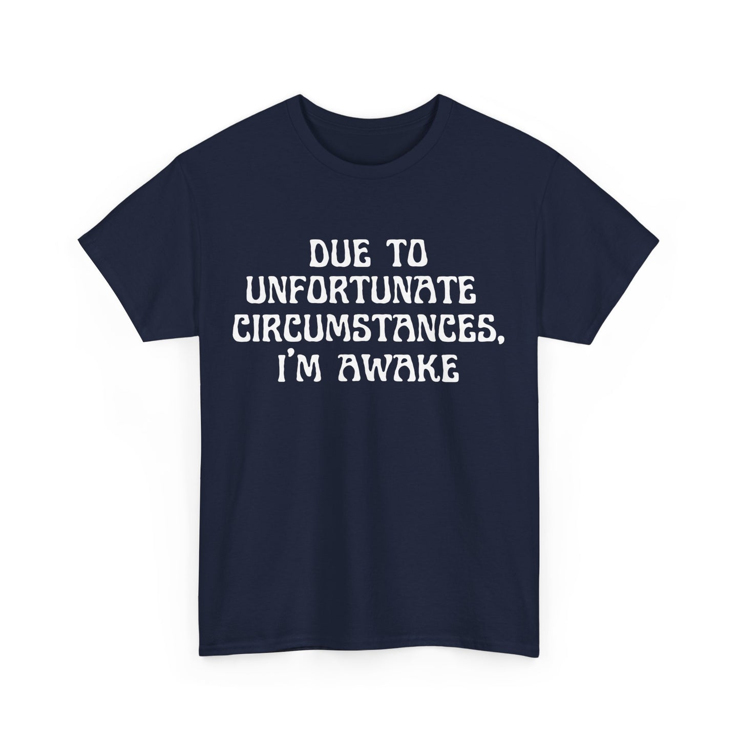 Unisex Heavy Cotton Tee - Im awake