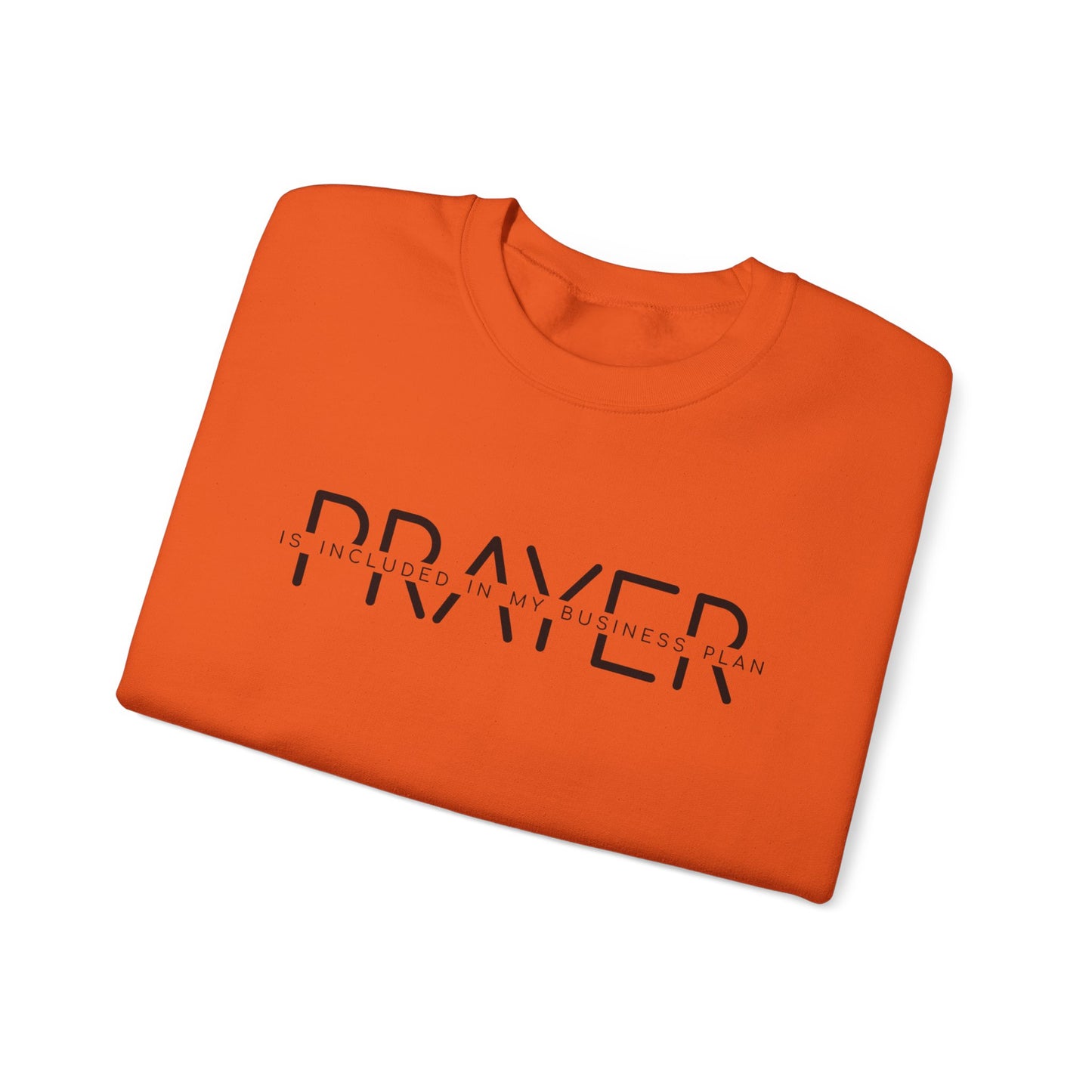 Unisex Heavy Blend™ Crewneck Sweatshirt - Prayer is included on my business plan