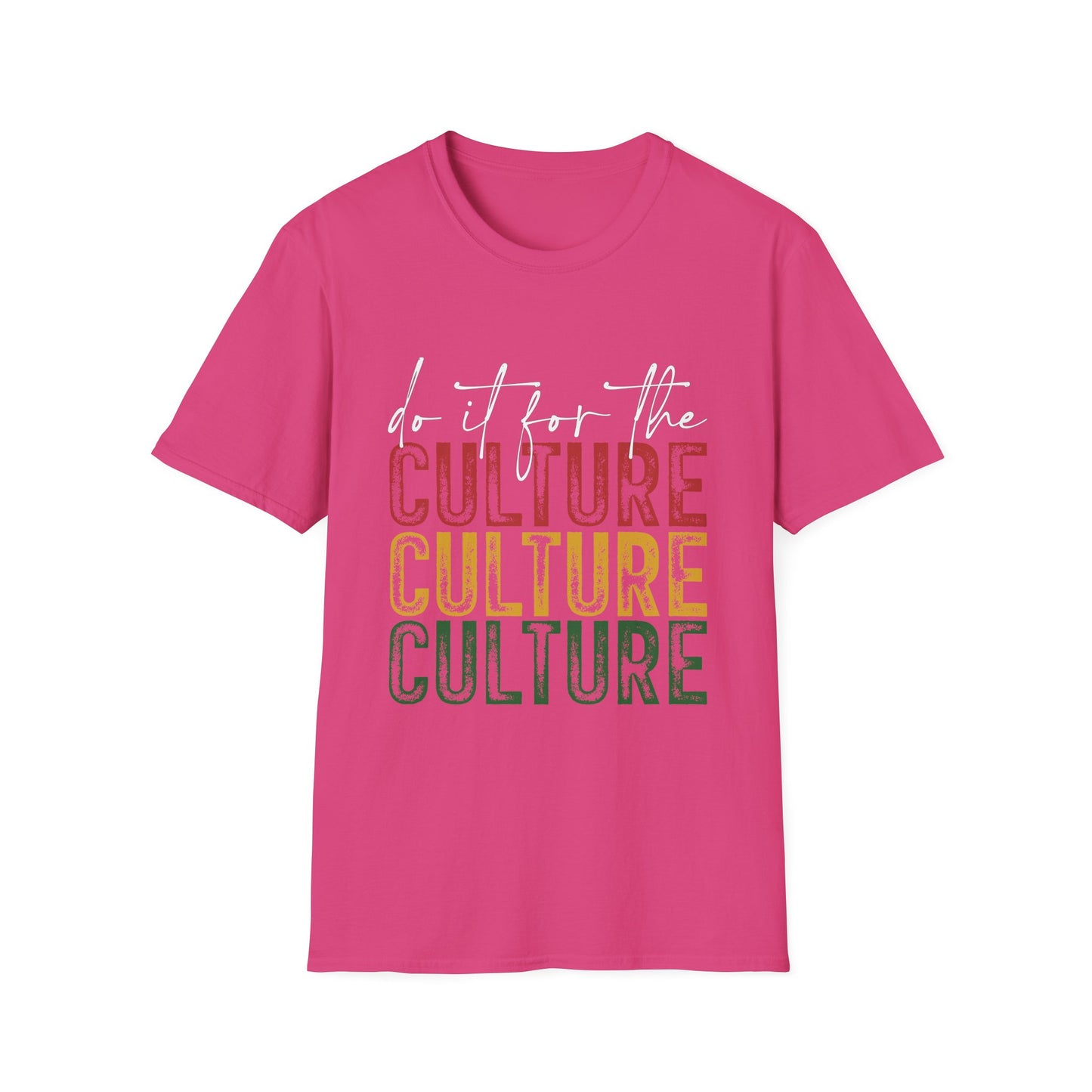 Unisex Softstyle T-Shirt: "Do It For The Culture" - Vibrant Cultural Statement Tee