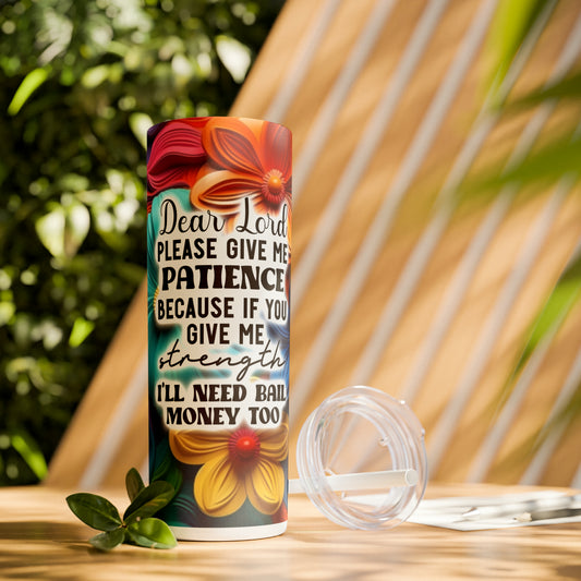 Skinny Tumbler with Straw, 20oz - Sarcastic
