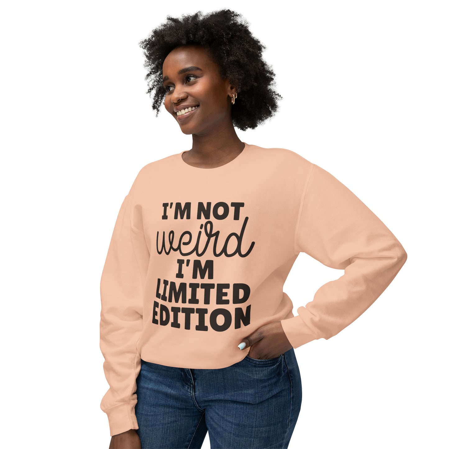 Unisex Lightweight Crewneck Sweatshirt - I am not weird. I am limited edition