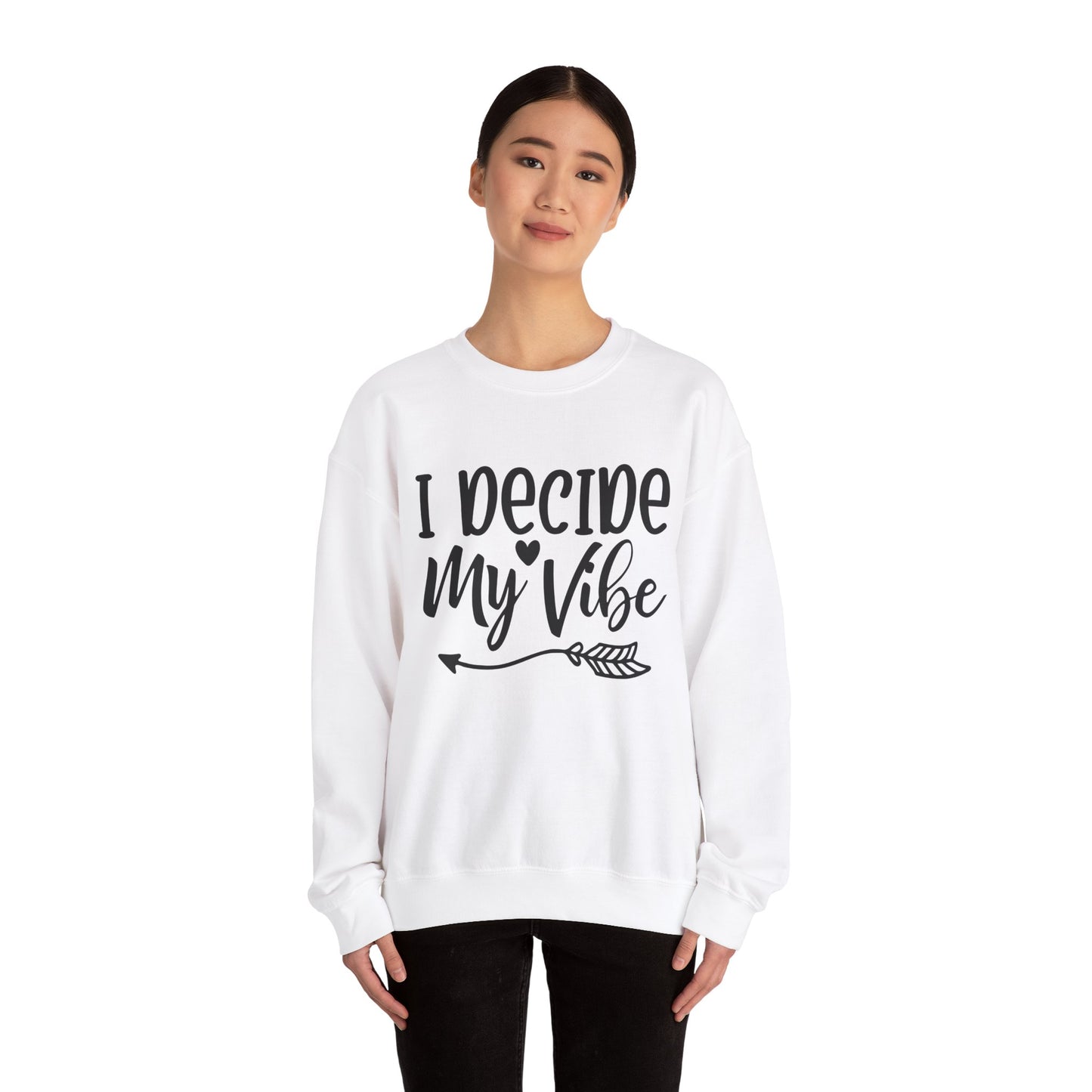 I decide my vibe. Unisex Heavy Blend™ Crewneck Sweatshirt