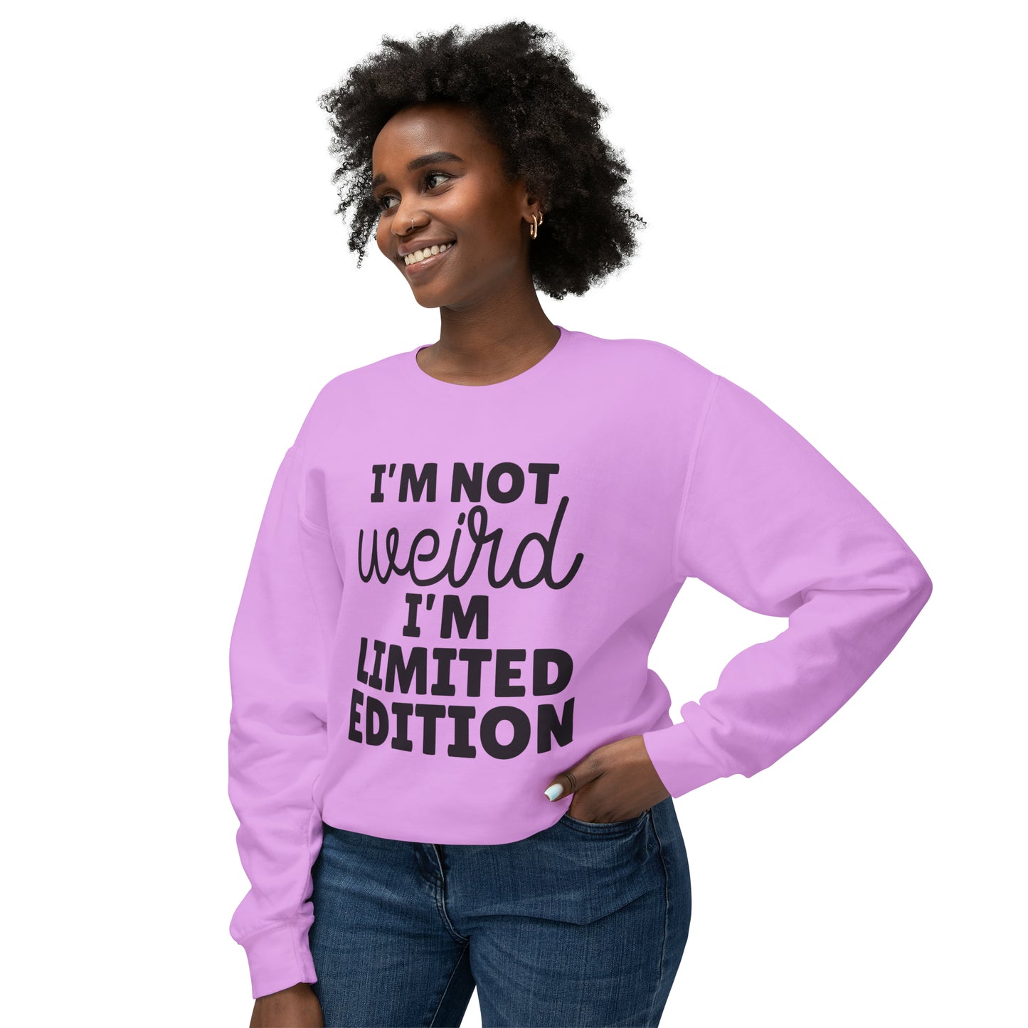 Unisex Lightweight Crewneck Sweatshirt - I am not weird. I am limited edition