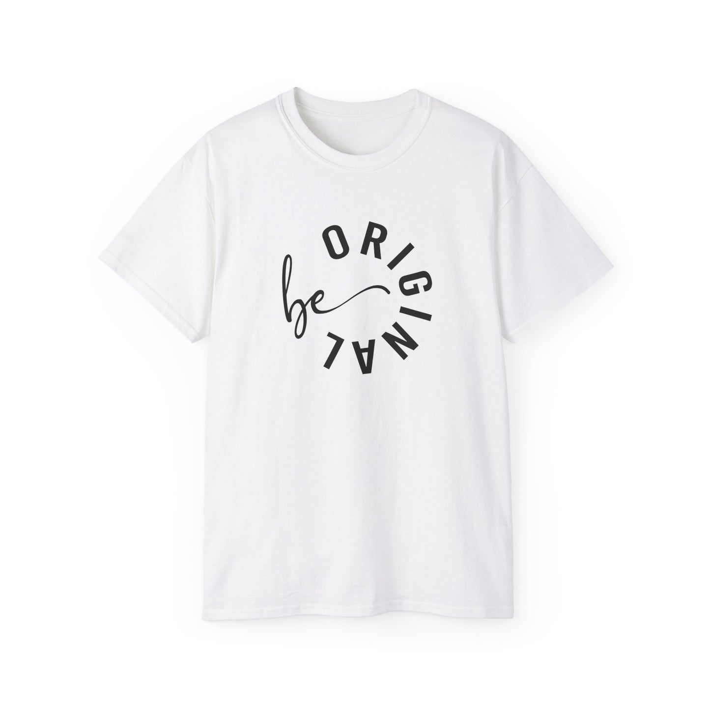 Unisex Ultra Cotton Tee - Be original