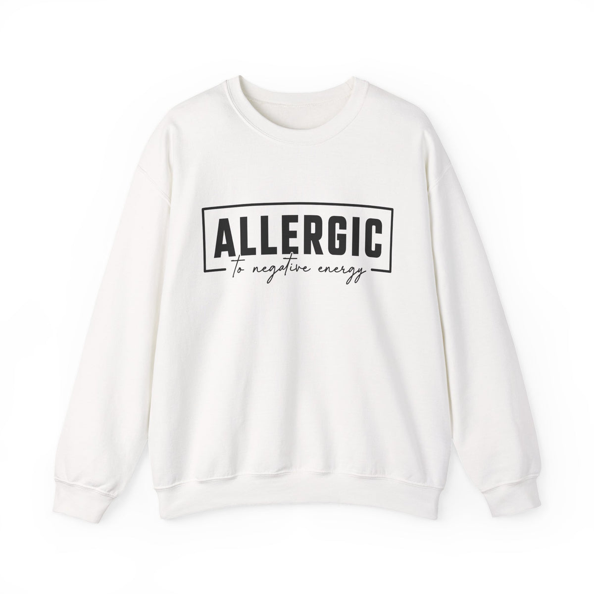Unisex Heavy Blend™ Crewneck Sweatshirt - Allergic to Negative Energy